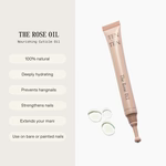 The Rose Oil- Cuticle Oil